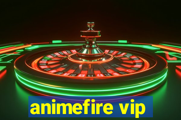 animefire vip